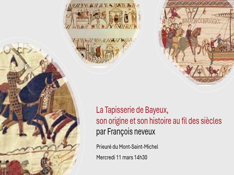 Conférence La Tapisserie de Bayeux
