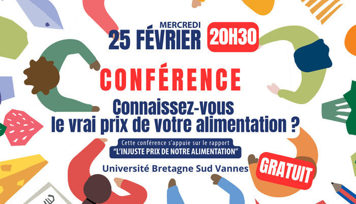 Conférence "le vrai prix de notre alimentation" UBS - Campus Tohanic Vannes
