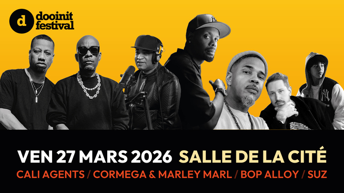 Cormega & Marley Marl / Cali Agents / Bop Alloy / Suz - Dooinit Festival 2026 Salle de La Cité Rennes