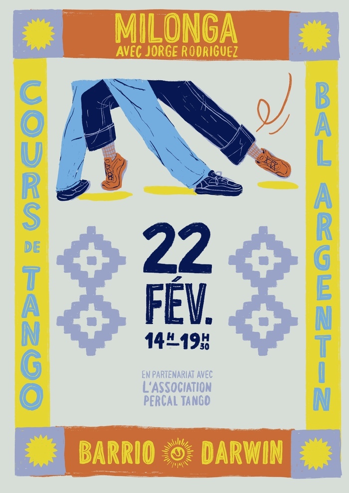 COURS DE TANGO suivi d’une MILONGA (Bal Argentin) avec Jorge Rodriguez & l’association Percal Tango. Darwin Éco-système Bordeaux
