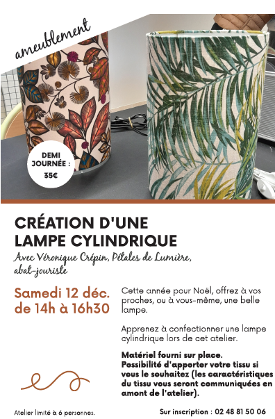 Création d’une lampe cylindrique Maison du Fil au Tartan Aubigny-sur-Nère 2026-12-12 Création d'une lampe cylindrique