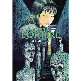 Dans l'Ombre junji ito