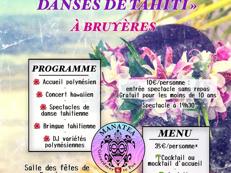 Dîner spectacle Danses de Tahiti à Bruyères