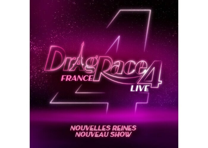 Drag Race France Live Le LAPS - Parc des Expositions de la Beaujoire Nantes