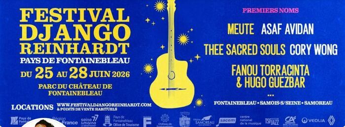 Du jeudi 25 au dimanche 28 juin 46ème festival DJANGO REINHARDT . Prairie du Bois d’Hyver (Parc du Château de Fontainebleau) Fontainebleau
