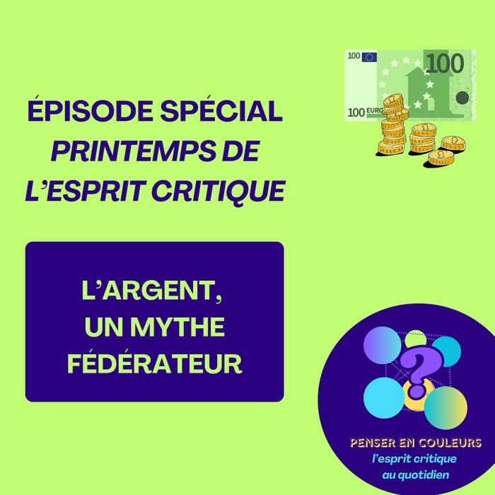 Épisode spécial : l'argent