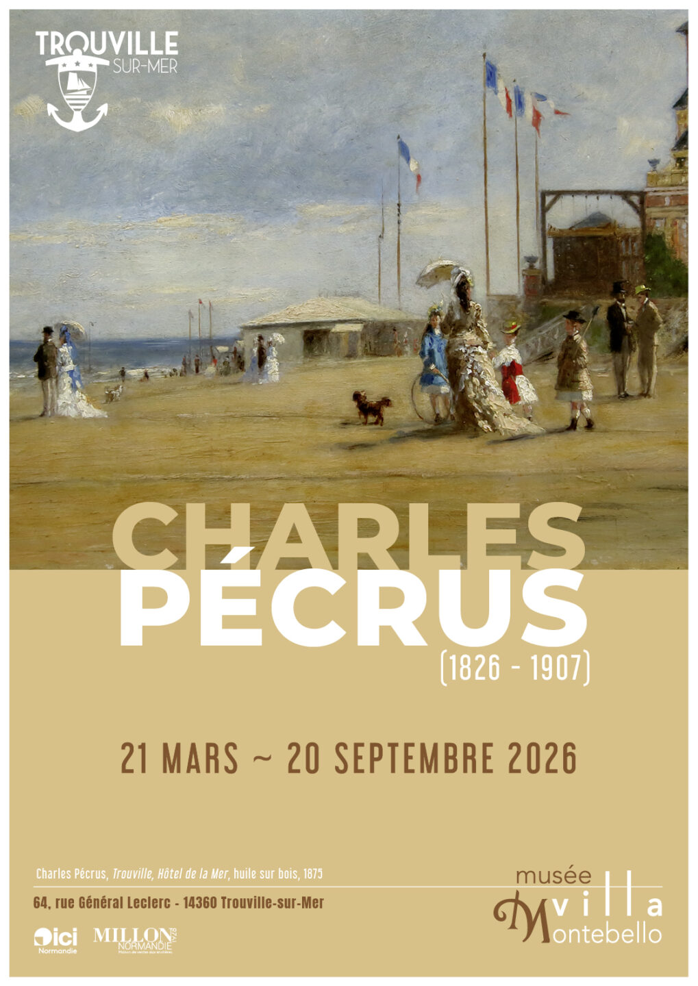 Exposition au Musée Villa Montebello Charles Pécrus (1826 1907) 64 Rue du Général Leclerc Trouville-sur-Mer 2026-03-21 Exposition au Musée Villa Montebello Charles Pécrus (1826 1907)