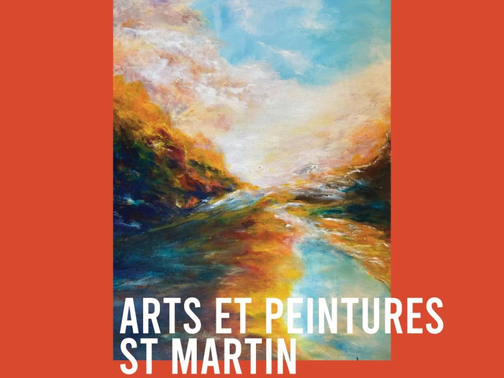 EXPOSITION AU ROMBEAU ST MARTIN ARTS ET PEINTURES