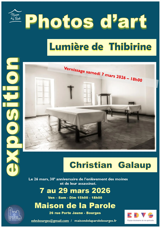 Exposition Photos Lumière de Tibhirine