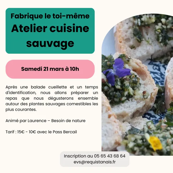 Fabrique le toi-même Atelier Cuisine sauvage lieu à définir