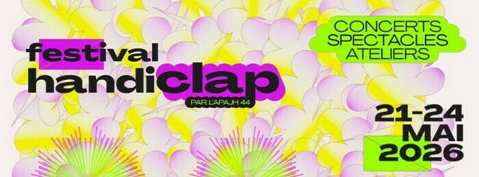 Festival Handiclap Site des Machines de l'Île de Nantes Nantes