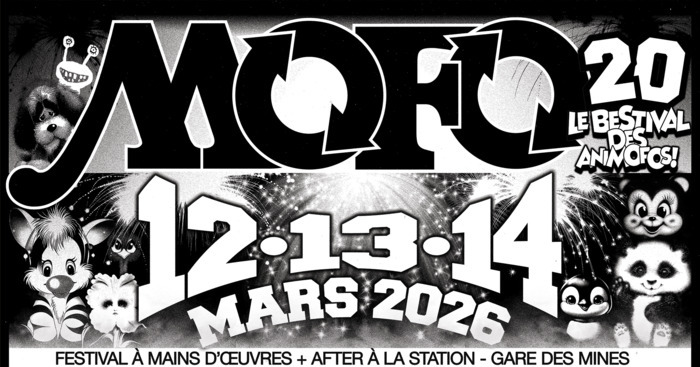 FESTIVAL MOFO - 20ÈME ÉDITION Mains d'Œuvres Saint-Ouen-sur-Seine