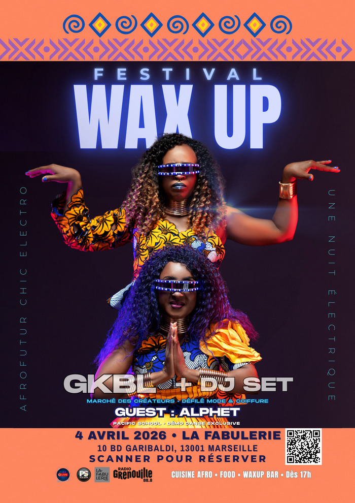 Festival WAX UP – Soirée Afro Urban à Marseille le 4 avril 2026 LA FABULERIE Marseille