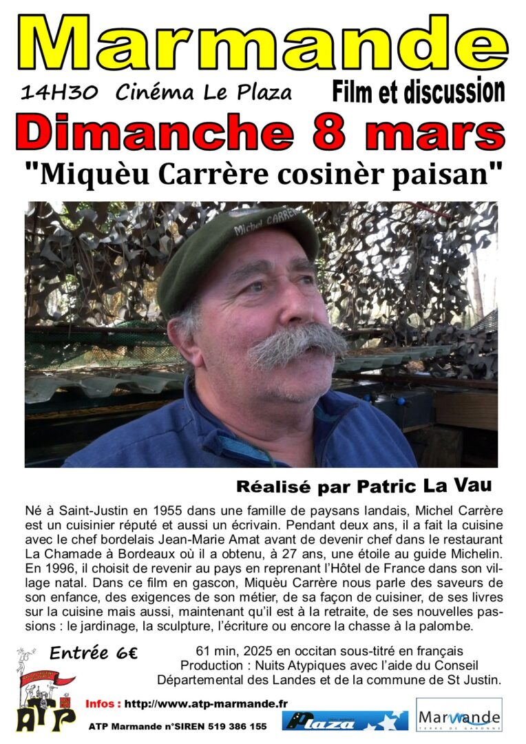 Film et discussion Miquèu Carrère cosinèr paisan au Cinéma Le Plaza 36 boulevard de Maré Marmande 2026-03-08 Film et discussion Miquèu Carrère cosinèr paisan au Cinéma Le Plaza