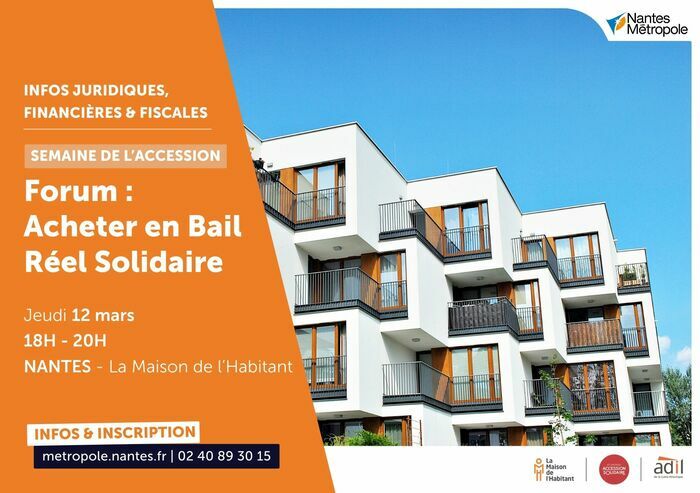 Forum : acheter en bail réel solidaire La Maison de l’Habitant Nantes Forum : acheter en bail réel solidaire La Maison de l'Habitant Nantes