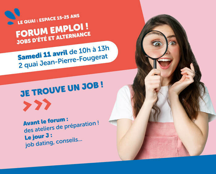 Forum Emploi : jobs d’été et alternance ! Le Quai 44220