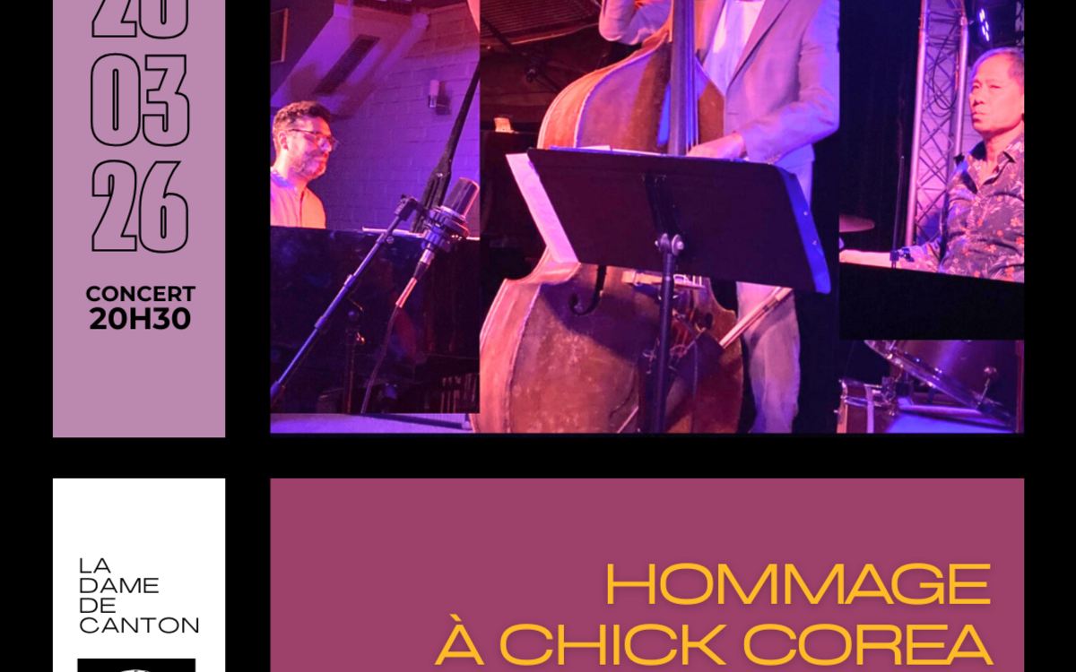 Hommage a Chick Corea avec Inner Space Ship Trio La Dame de Canton Paris