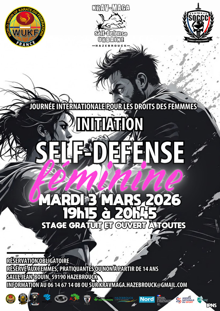 INITIATION SELF-DÉFENSE FÉMININE Salle Jean Bouin Hazebrouck INITIATION SELF-DÉFENSE FÉMININE Salle Jean Bouin Hazebrouck