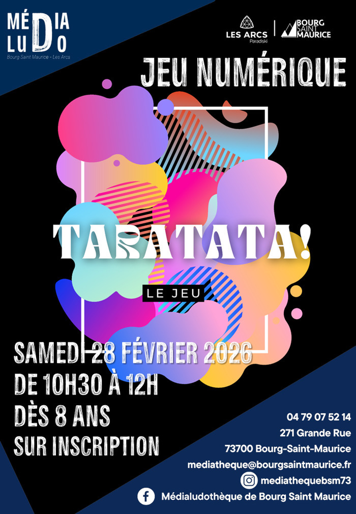 Jeu numérique Taratata Médialudothèque de Bourg Saint Maurice Bourg-Saint-Maurice