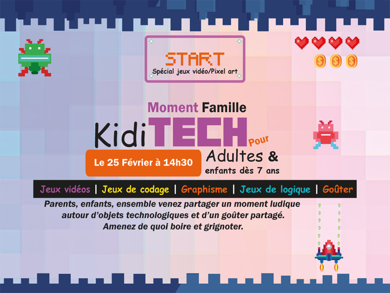 KidiTech Spécial Jeux Vidéo & Pixel Art !