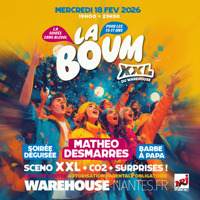 La BOUM XXL du Warehouse – La soirée sans alcool réservée aux 13-17 ans, Warehouse, Nantes