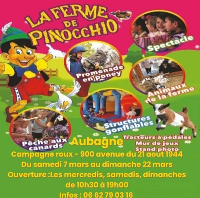 La Ferme de Pinocchio à Aubagne - Parc itinérant