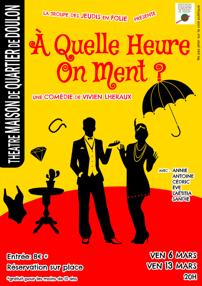 La troupe des Jeudis en folie présente « À quelle heure on ment ? » Maison de Quartier de Doulon Nantes