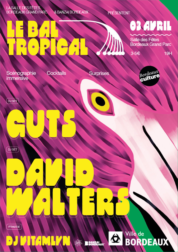 Le Bal Tropical Salle des Fêtes Bordeaux Grand Parc Bordeaux