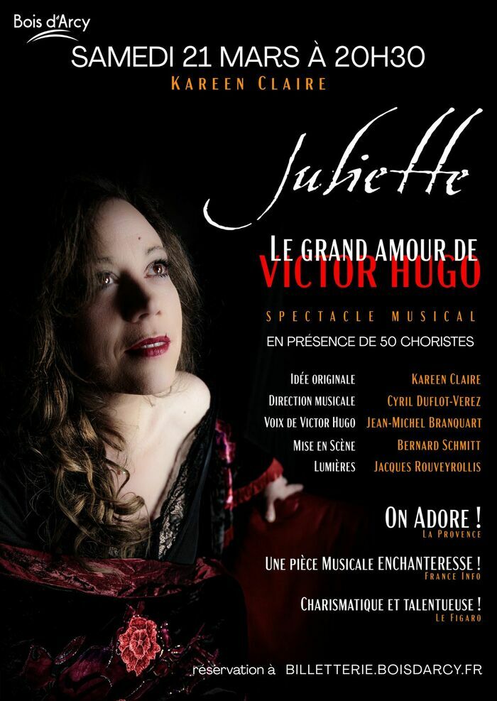 Le Grand Amour de Victor Hugo Théâtre de La Grange Bois-d'Arcy