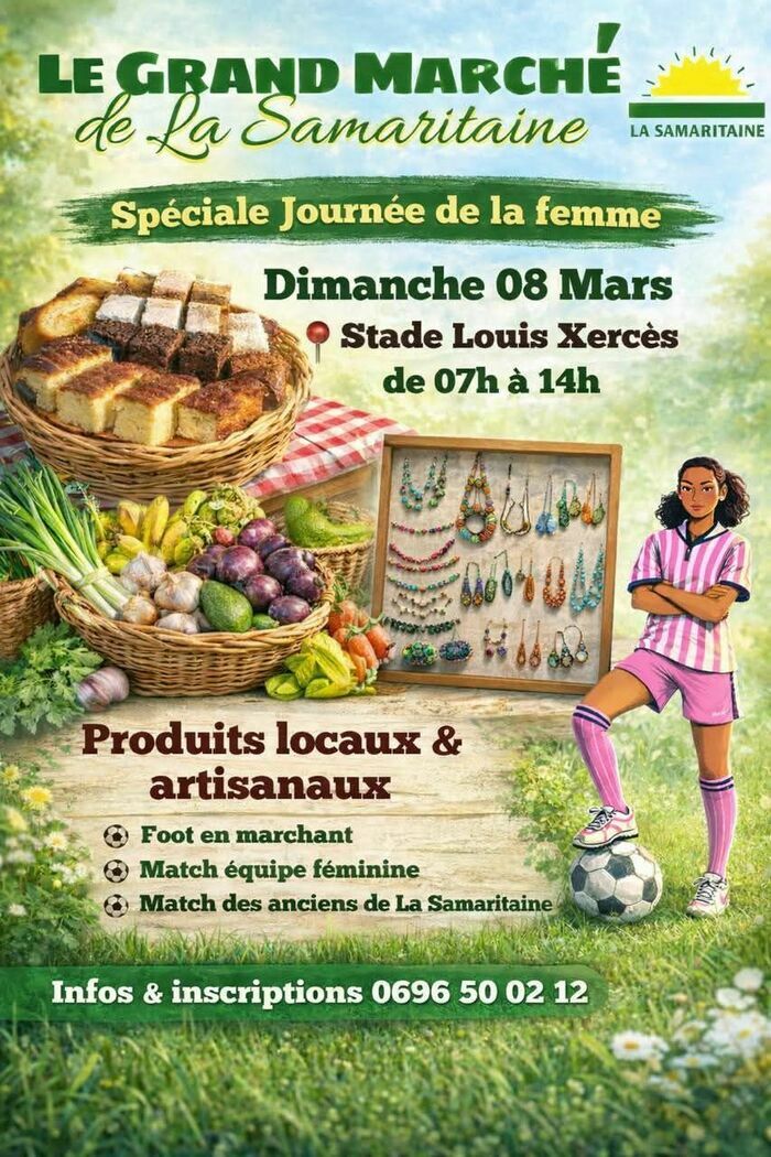 LE GRAND MARCHÉ DE LA SAMARITAINE "Spéciale journée de la femme" Sainte-Marie Sainte-Marie