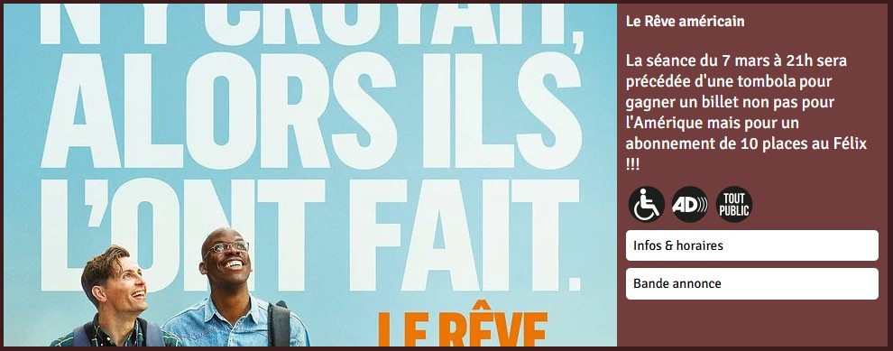 Le Rêve américain 10 ans du Félix