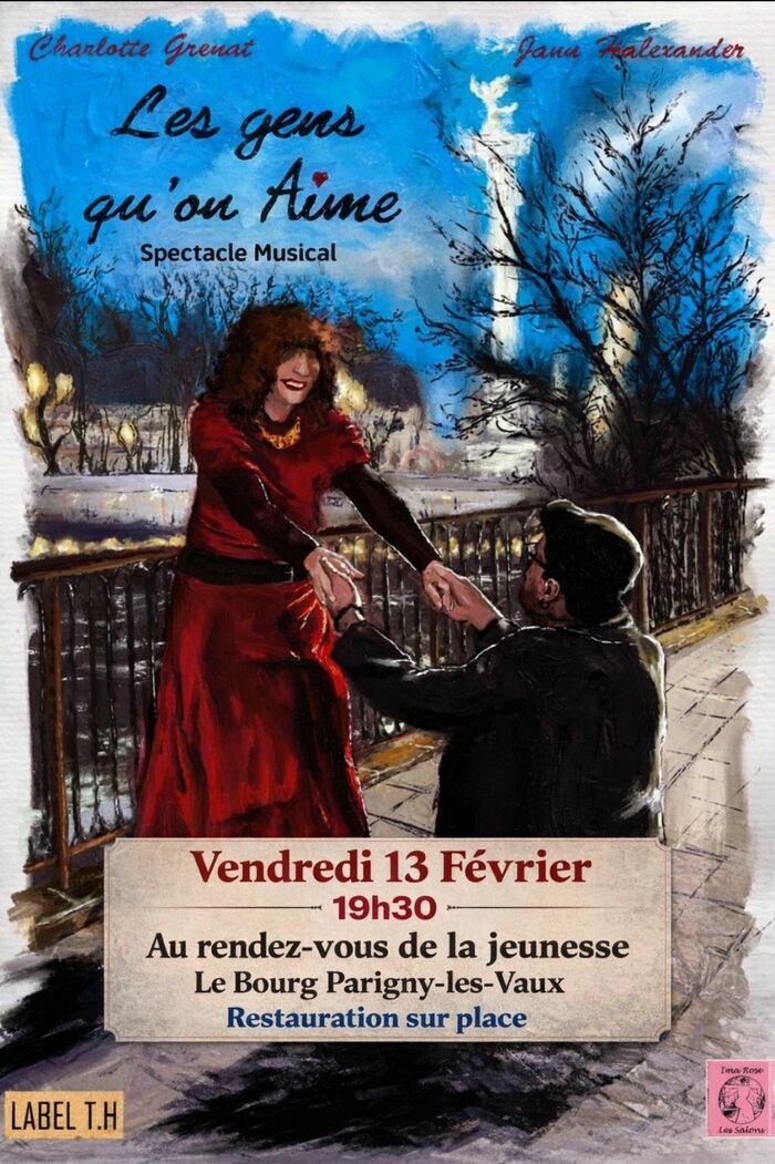 'LES GENS QU'ON AIME' avec Charlotte Grenat & Jann Halexander