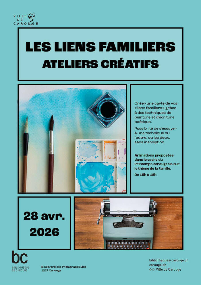 Les liens familiers : ateliers créatifs Bibliothèque de Carouge Carouge