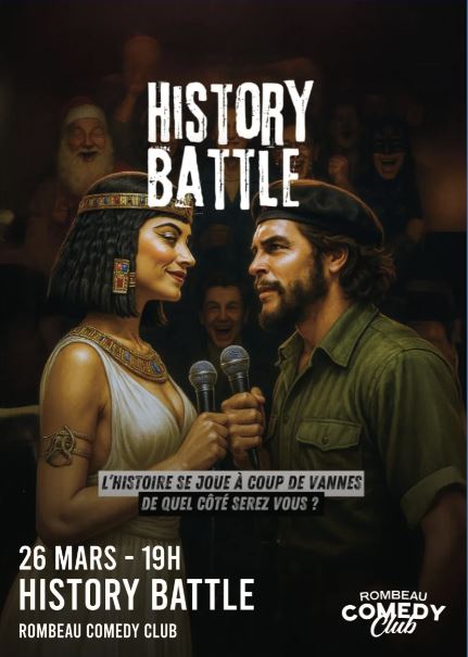LES SAISONS CULTURELLES DE ROMBEAU DÎNER STAND-UP HISTORY BATTLE