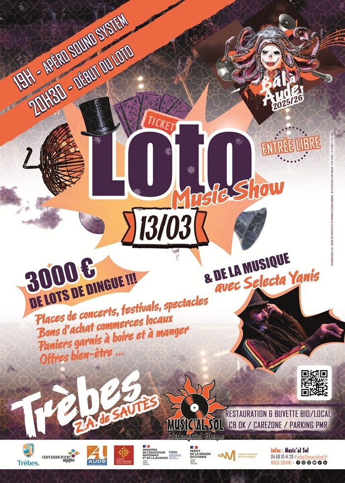 LOTO Music Show +  SELECTA YANIS Bal à Aude Trèbes