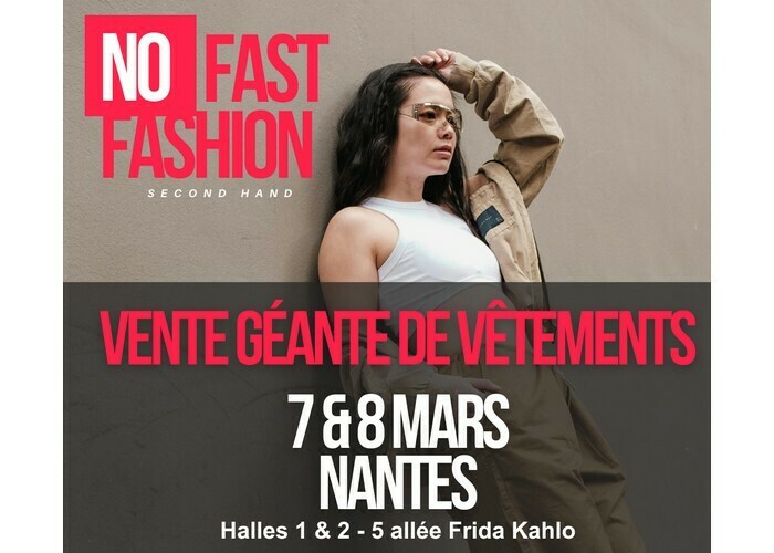 No Fast Fashion - Vente de vêtements de seconde main Halles 1 & 2