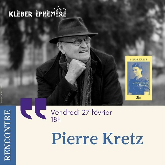 Rencontre avec Pierre Kretz Kléber STRASBOURG