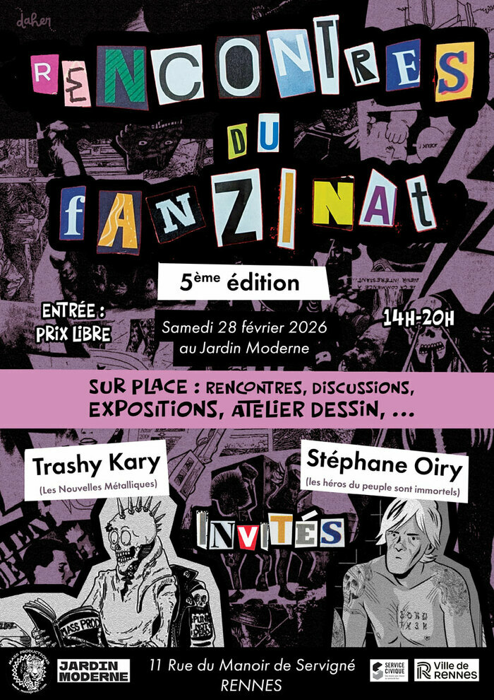 Rencontre du Fanzinat - 5ème édition Le Jardin Moderne Rennes