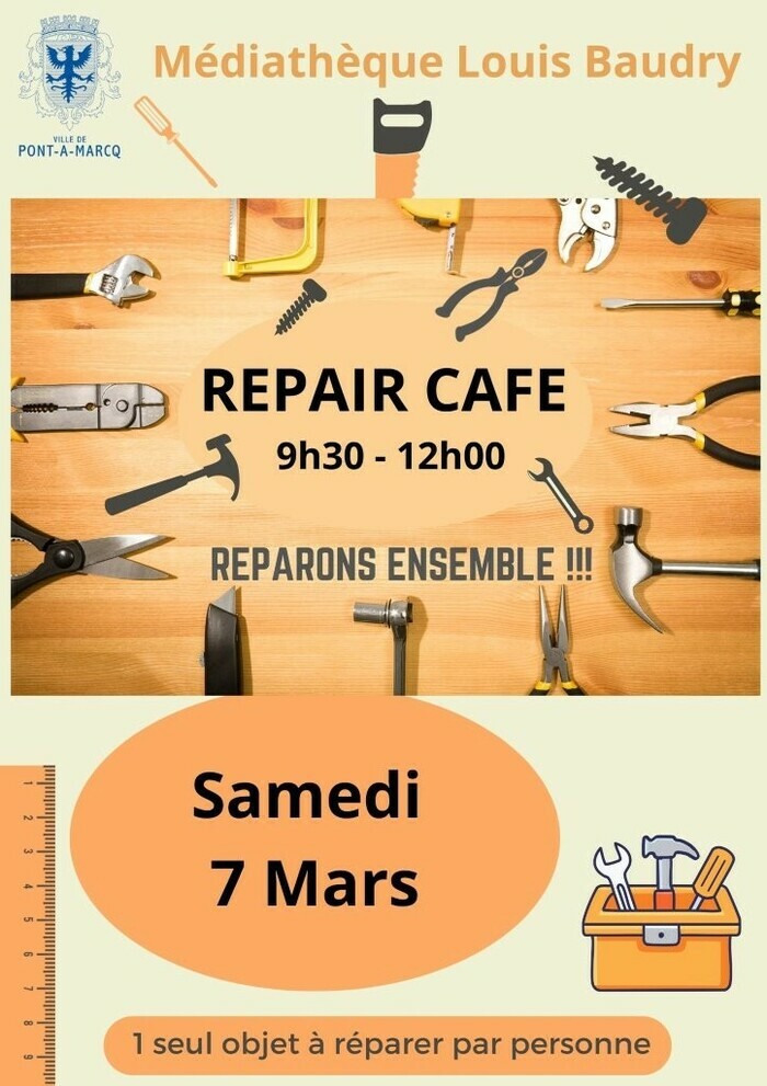 REPAIR CAFE Pont à Marcq Médiathéque de Pont à Marcq Pont-à-Marcq REPAIR CAFE Pont à Marcq Médiathéque de Pont à Marcq Pont-à-Marcq