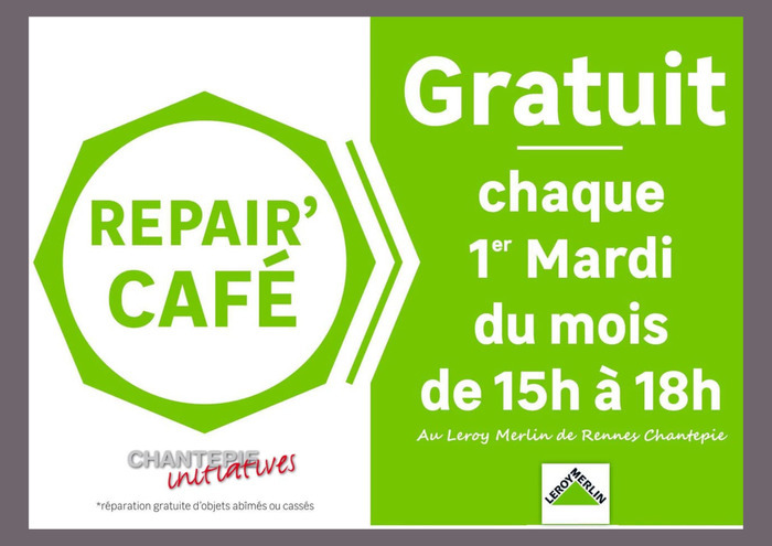 Repair'Café Magasin Leroy-Merlin Chantepie