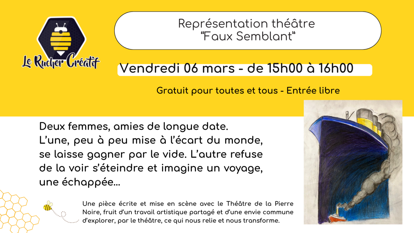 Représentation théâtre Faux semblant avec la Pierre Noire