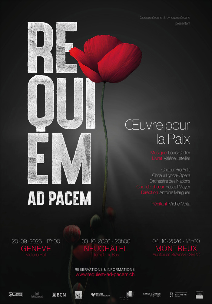 Requiem ad Pacem; Orchestre des Nations; Chœurs Lyrica-Opéra et Pro-Arte de Lausanne; Michel Voïta