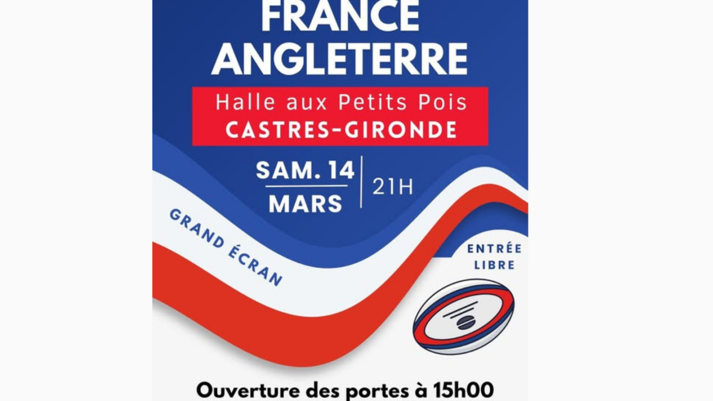 Retransmission du match du Tournoi des Six Nations France Angleterre 2 Route de Pomarède Castres-Gironde 2026-03-14 Retransmission du match du Tournoi des Six Nations France Angleterre