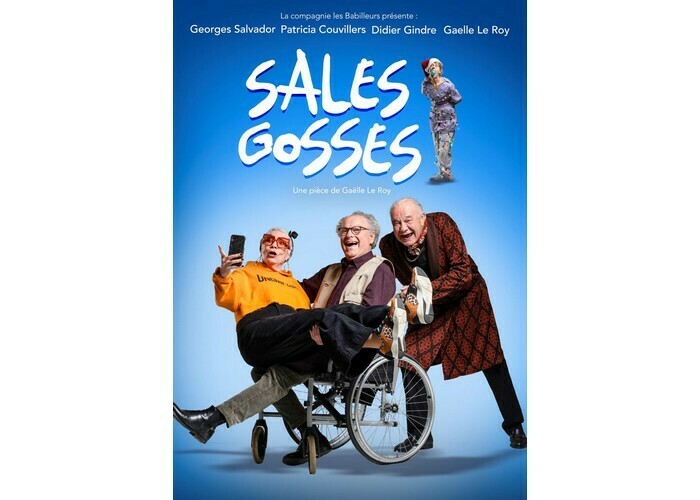 Sales gosses ! Théâtre de Jeanne