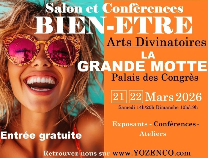 Salon Bien-être et Arts Divinatoires "Yozenco" à La Grande Motte La Grande Motte La Grande-Motte