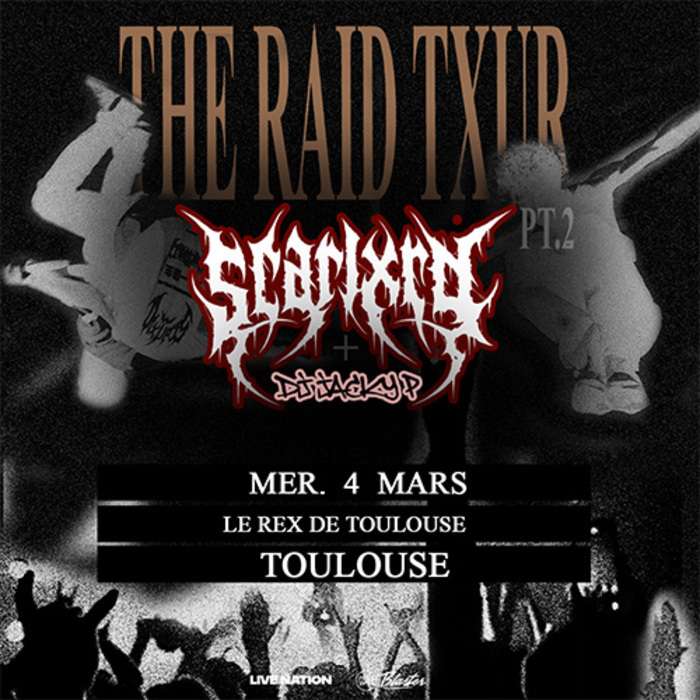 SCARLXRD Le Rex de Toulouse Toulouse