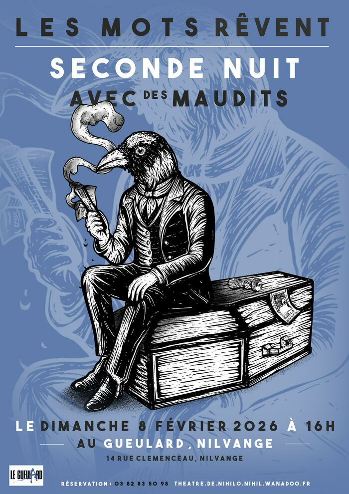 Seconde nuit avec des maudits SARL LE GUEULARD Nilvange