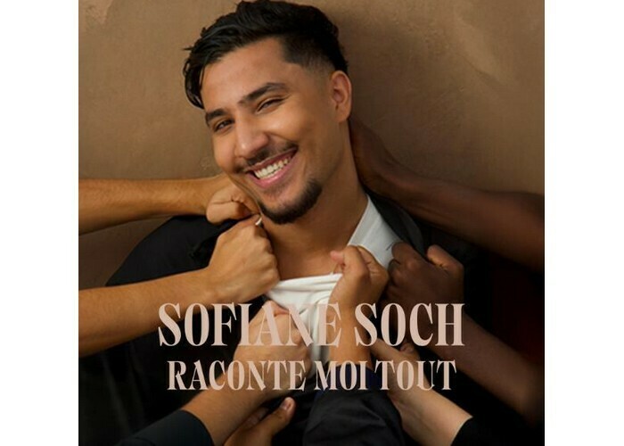 Sofiane Soch : Raconte moi tout Compagnie du Café-Théâtre