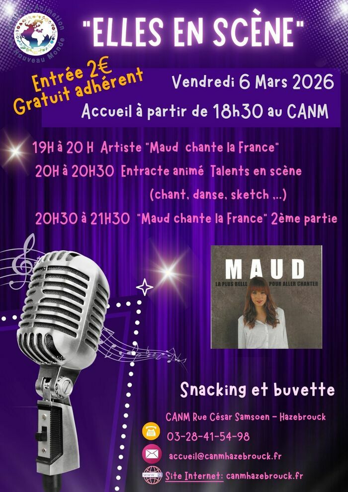 Soirée cabaret « Elles en Scène » Centre Animation Nouveau Monde Hazebrouck Soirée cabaret "Elles en Scène" Centre Animation Nouveau Monde Hazebrouck