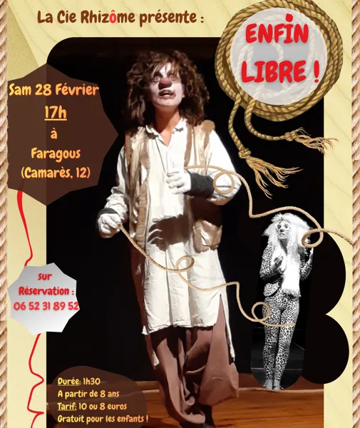 Spectacle de clown Enfin Libre!
